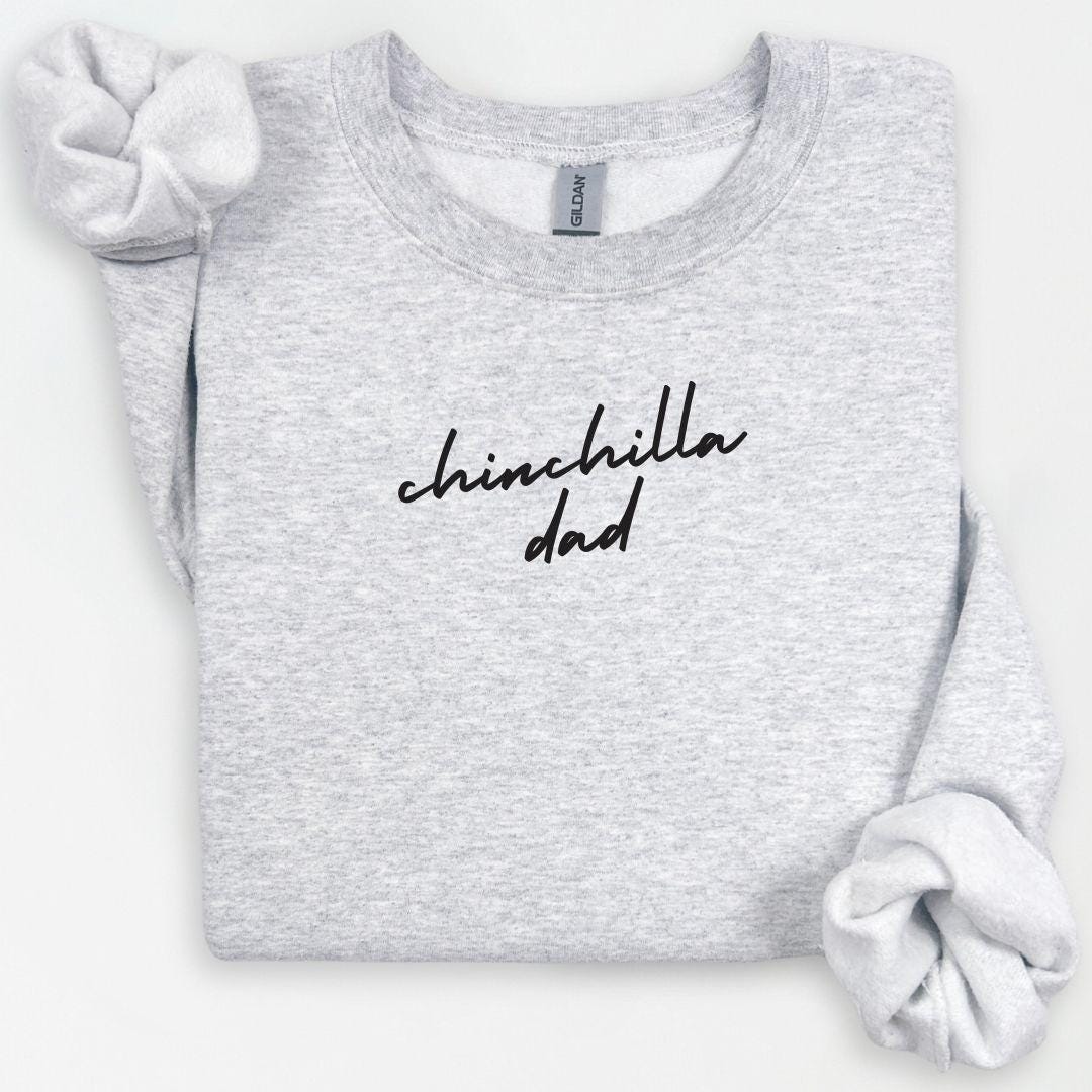 Chinchilla Mom Crewneck, Chinchilla Dad Gift, Animal Mama Crewneck, New Pet Present, Chinchilla Mom Crewneck, Gift for Pet Parent