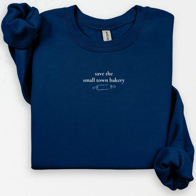 Save the Small Town Bakery Crewneck, Bakery Sweater, Holiday Party Crewneck, Support Small Business Sweatshirt, Cozy Crewneck, Cute Sayings