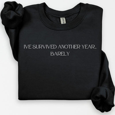 I Survived Another Year Barely Sweatshirt, New Years 2025, NYE Shirt, Festive Party Shirts For Women, Cute Crewneck, Funny Happy NYE Shirt