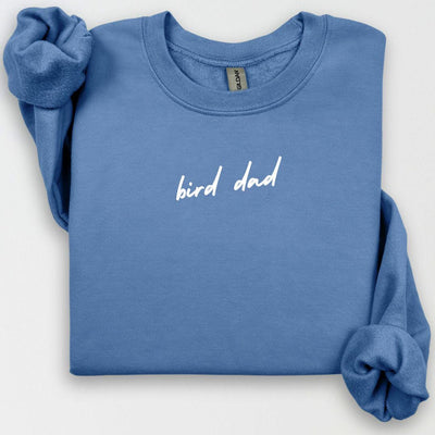 Bird Mom Crewneck, Bird Dad Sweatshirt, Bird Gift, Animal Mama Crewneck, New Pet Present for Bird Mom, Life Is Better With Birds