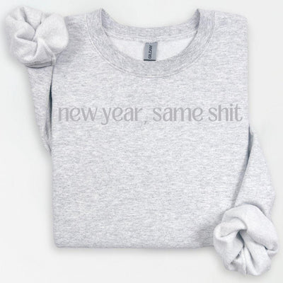 New Years Same Shit Sweatshirt, New Years 2025, Happy New Years Shirt, Festive Party Shirts For Women, Cute Crewneck, Funny NYE Shirt