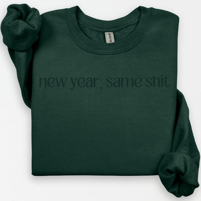 New Years Same Shit Sweatshirt, New Years 2025, Happy New Years Shirt, Festive Party Shirts For Women, Cute Crewneck, Funny NYE Shirt