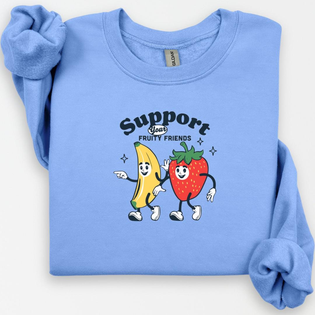 Support Your Fruity Friends Sweatshirt, A Lil Fruity, LGBTQ+ Pride, Funny Gay Gift, Lesbian Sweatshirt, Gay Jumper, Cheeky Humor, LGBTQ Gift