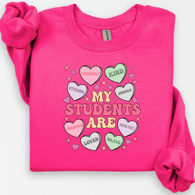 My Students Are My Valentines Crewneck, Valentines Day Shirt, Teacher Gift, Teacher Hearts Valentine's Day Sweatshirt, Love Teacher Sweater