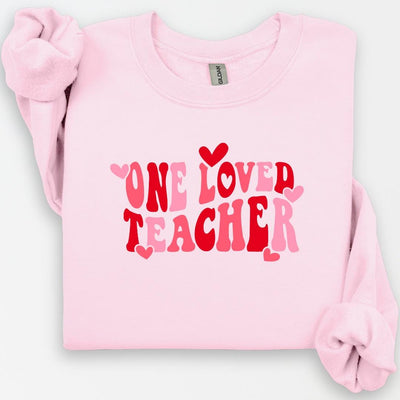 One Loved Teacher Crewneck, Valentines Teacher Sweatshirt, Teaching Shirt, Teacher Valentines Day Gift, Teacher Gift, Valentines Day Shirt