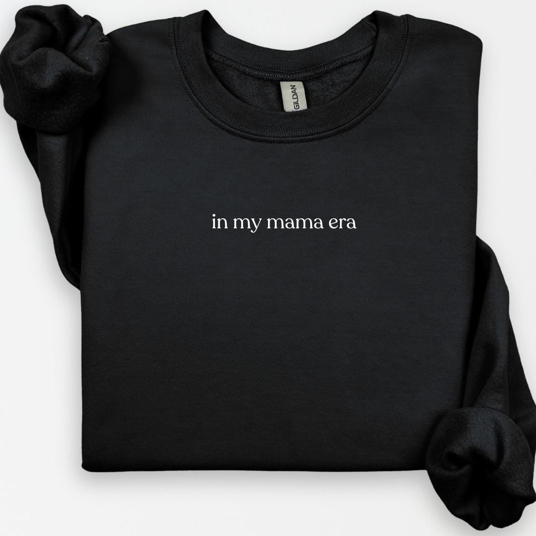 In My Mama Era Crewneck, Cute Mama Sweatshirt, Cool Mom Tee, Trendy Mom Apparel, Mom Life, Mothers Day Gifts, New Mom Shirt, Expecting Mom