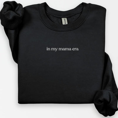 In My Mama Era Crewneck, Cute Mama Sweatshirt, Cool Mom Tee, Trendy Mom Apparel, Mom Life, Mothers Day Gifts, New Mom Shirt, Expecting Mom