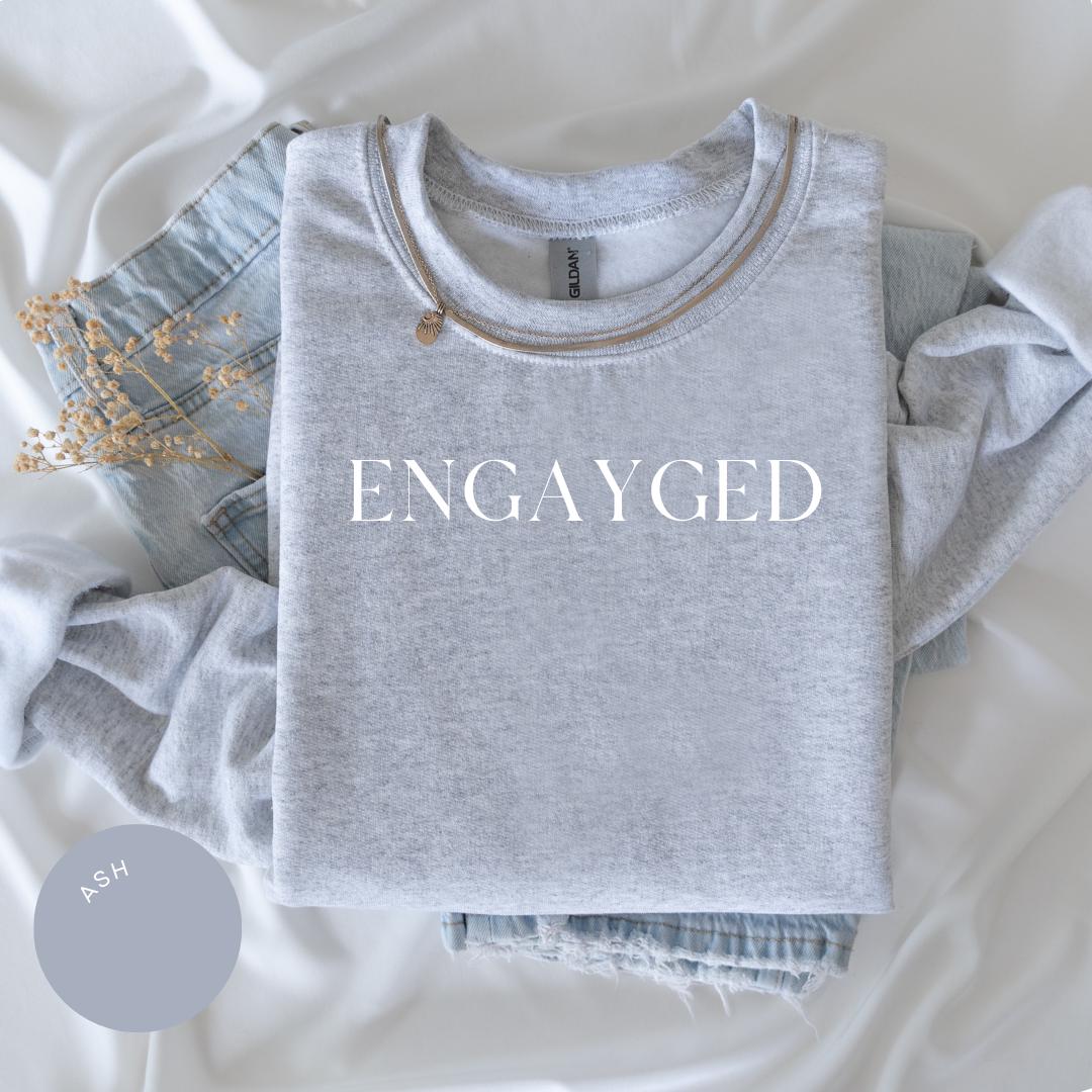 Engayged Crewneck, Newly Engaged, LGBTQ+, Fiance, Gift for Partner, Her & Hers, His and His, Gay Engagement Party, Bridal Shower, Future Mrs