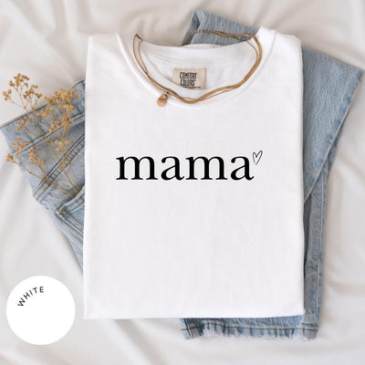 Mama Comfort Colors® Shirt, Mother’s Day Shirt, Gift for Mom, Mom Appreciation Shirt, Best Mom Shirt, Mama T-Shirt, Mother’s Day Gift, Mama