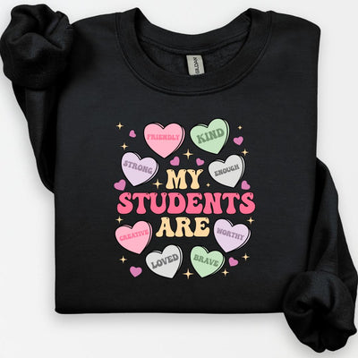 My Students Are My Valentines Crewneck, Valentines Day Shirt, Teacher Gift, Teacher Hearts Valentine's Day Sweatshirt, Love Teacher Sweater