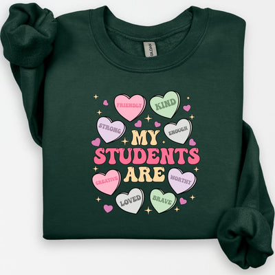 My Students Are My Valentines Crewneck, Valentines Day Shirt, Teacher Gift, Teacher Hearts Valentine's Day Sweatshirt, Love Teacher Sweater