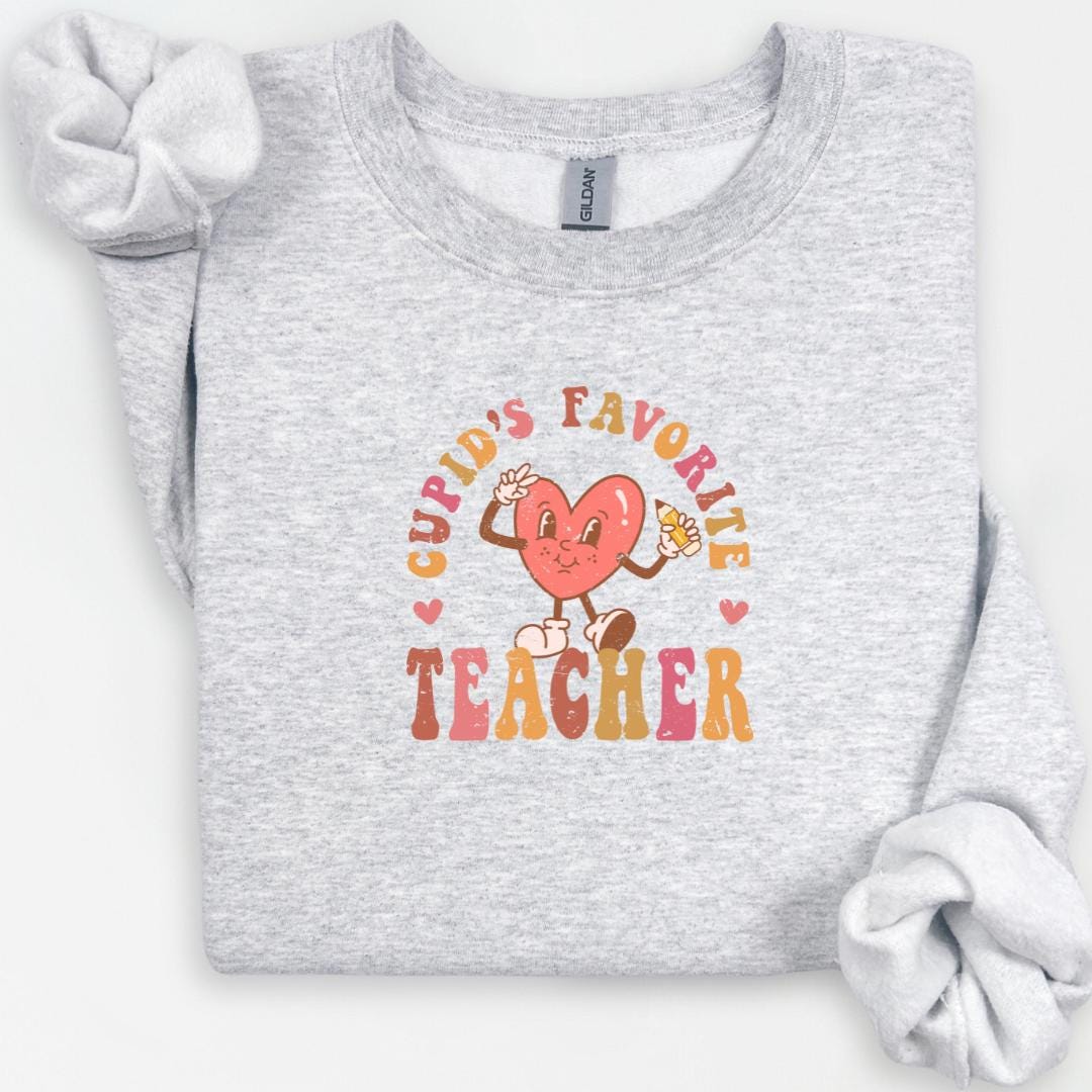 Cupid's Favorite Teacher Sweatshirt, Valentine's Day Teacher Gift, Teacher Appreciation, Funny Teacher Gift, Valentine's Day Teacher Shirt