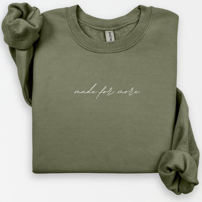 Made for More Crewneck, Bible Verse Shirt, Christian Shirt, Inspirational Gift, Positivity Gift, Religious Mom Tee, Jesus Shirt for Women