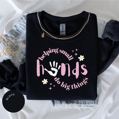 Helping Small Hands Do Big Things, Teacher, Therapist Gifts, OT, SLP, Preschool Shirt, Early Childhood Education, Child Development, OT Crew
