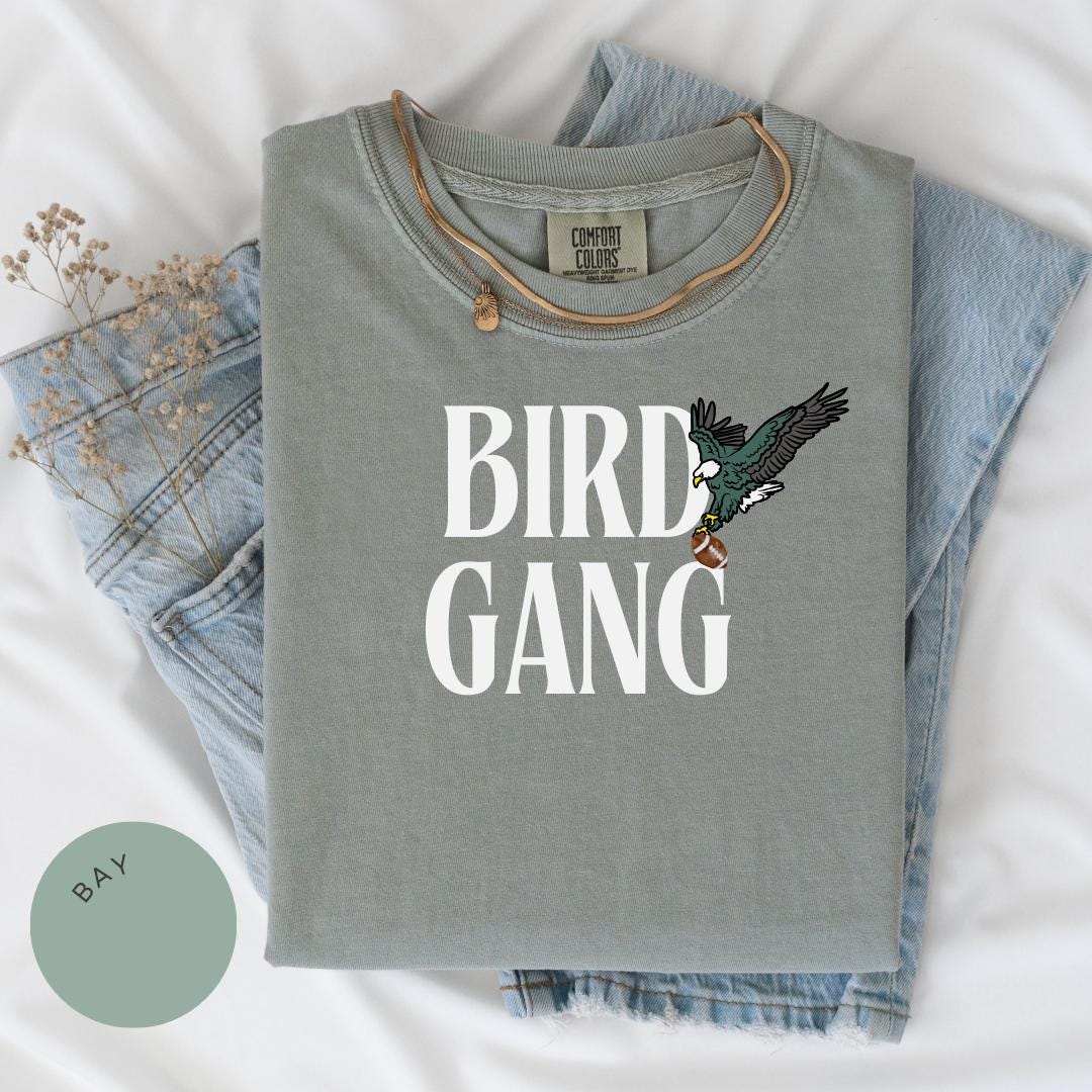 Bird Gang Comfort Colors® Shirt, Game Day Shirt, Philadelphia Football Shirt, Eagles Football Shirt, Football Gift Shirt