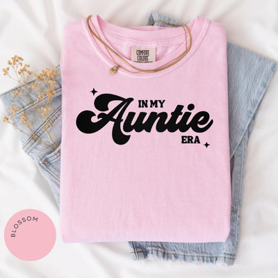 In My Auntie Era Comfort Colors® Shirt, Auntie Shirt, Gift For Mom, Gift for Aunt, Mother Day Gift, Mom Life Shirt, Oversized New Aunt Tee