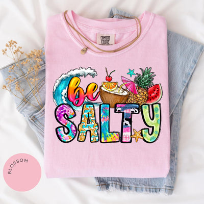 Be Salty Comfort Color® Shirt, Funny Beach Tee, Salty Shirt, Vacation Shirt, Summer Shirt, Beach Lover Gift, Trendy Graphic Tee, Summer Trip