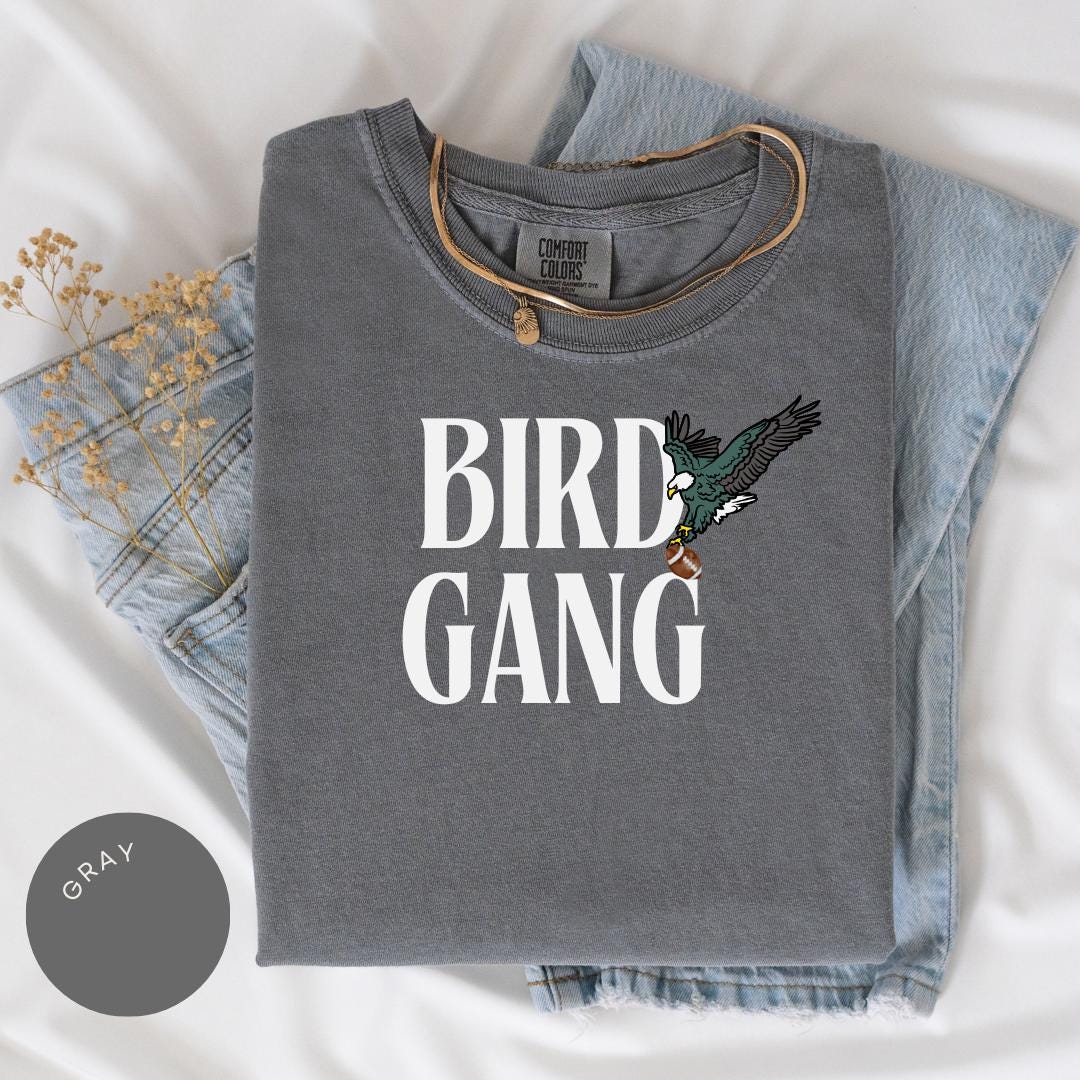 Bird Gang Comfort Colors® Shirt, Game Day Shirt, Philadelphia Football Shirt, Eagles Football Shirt, Football Gift Shirt