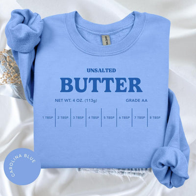 Salted Butter Sweatshirt, Stick Of Butter Sweater, Funny Baker Gift, Baking Shirt, Foodie Shirt, Butter Lover Gift, Gift for Mom for Grandma
