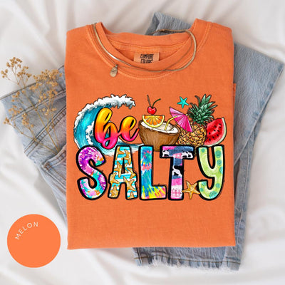 Be Salty Comfort Color® Shirt, Funny Beach Tee, Salty Shirt, Vacation Shirt, Summer Shirt, Beach Lover Gift, Trendy Graphic Tee, Summer Trip