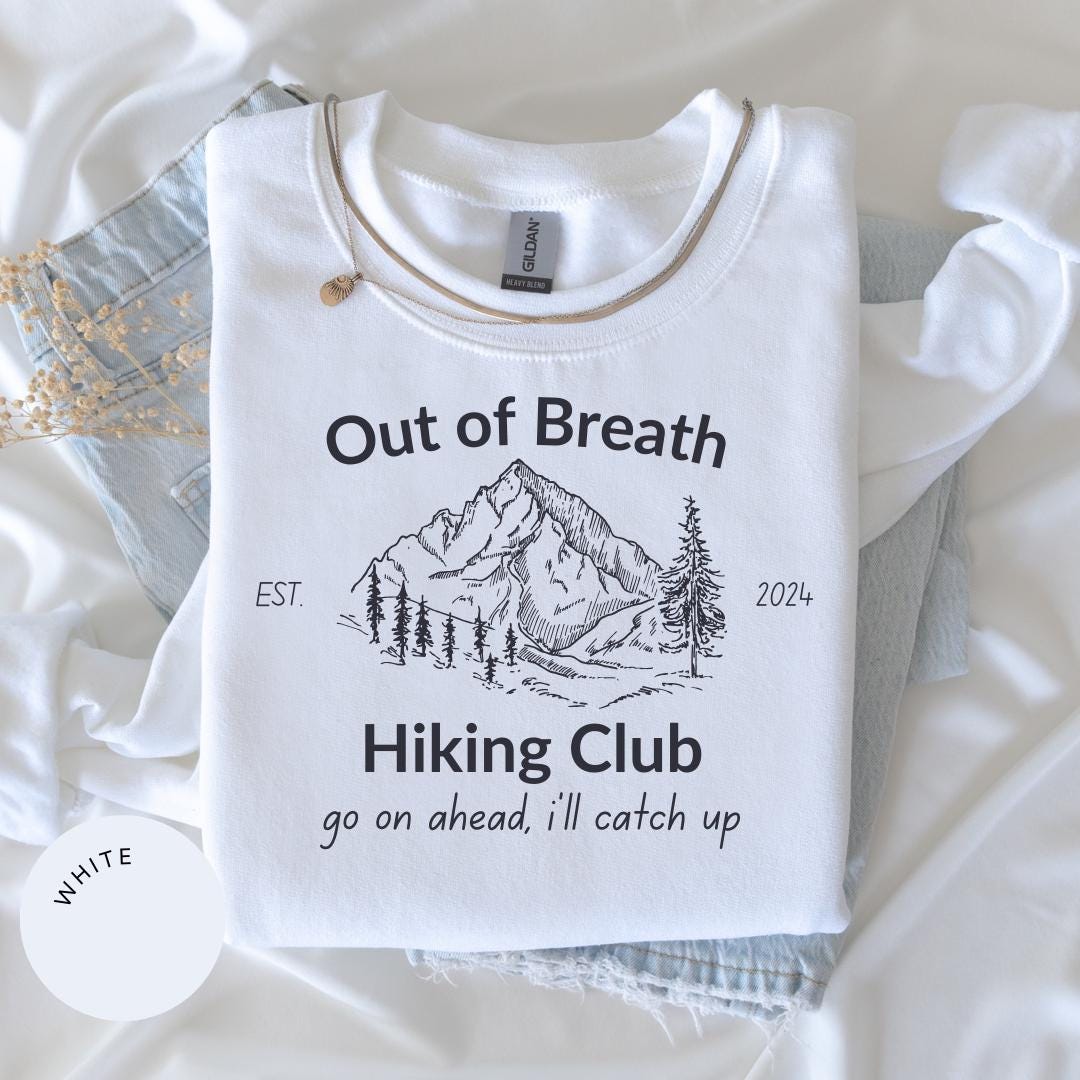 Out of Breath Hiking Club Crewneck, Gift for Hiker, Gift for Camper, Funny Hiking Shirt, Forest Camper Shirt, Hiking Society, Camper Sweater