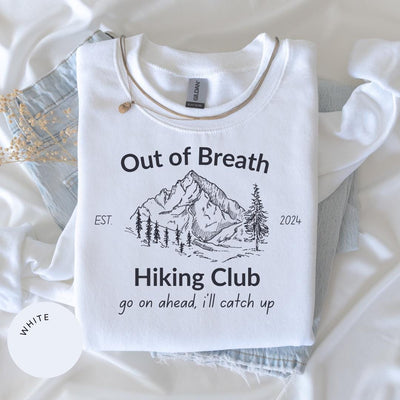 Out of Breath Hiking Club Crewneck, Gift for Hiker, Gift for Camper, Funny Hiking Shirt, Forest Camper Shirt, Hiking Society, Camper Sweater