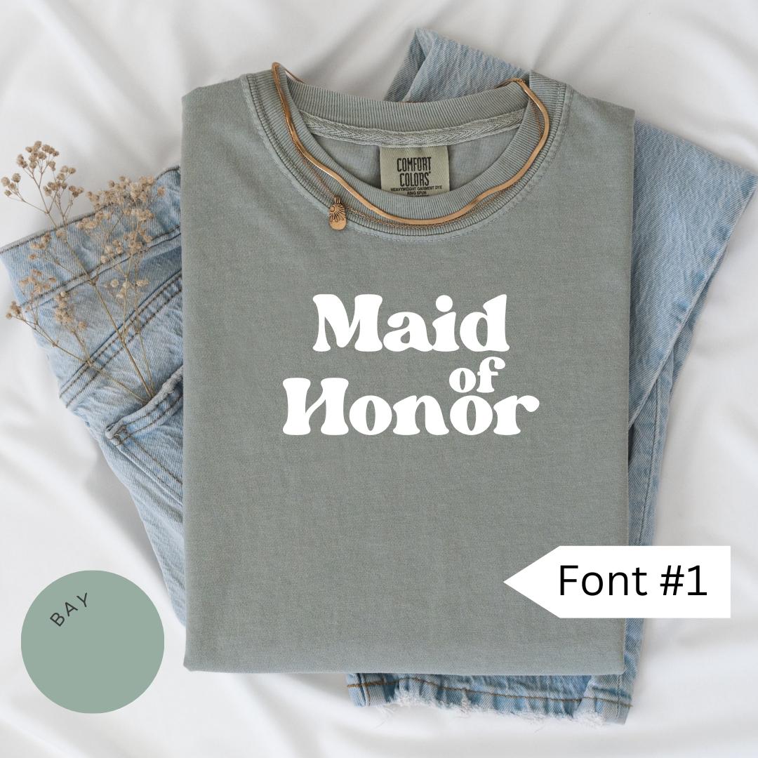 Maid of Honor Comfort Colors® Shirt, Bridesmaid Shirt, Maid of Honor Gift, Bridesmaid Gifts, MOH Shirt, Bridesmaid Proposal, Team Bride Tee