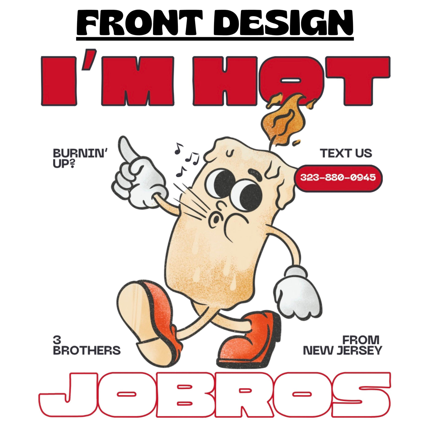 BOGO 75% Off | I'm Hot You're Cold T-Shirt | JONASCON EXCLUSIVE | Front Back Design | All JonasCon Mix & Match | Limited Time Only!